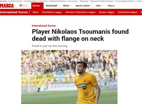 Νίκος Τσουμάνης: Τι γράφει ο ξένος Τύπος για το θάνατο του Έλληνα ποδοσφαιριστή
