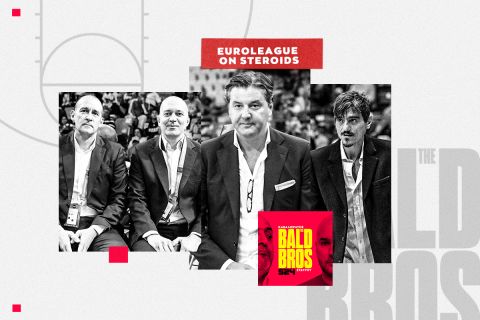 Bald Brothers: Η EuroLeague των ονείρων και το σχέδιο της εκτόξευσης