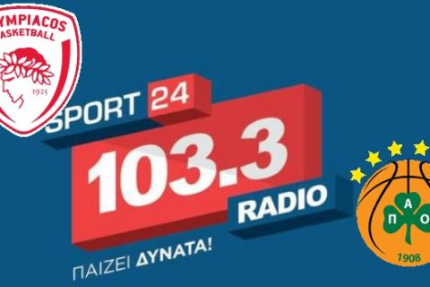 Το ντέρμπι των "αιωνίων" στον Sport24 Radio 103,3