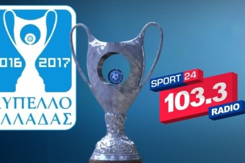 Ο τελικός του Κυπέλλου στον Sport24 Radio 103.3!