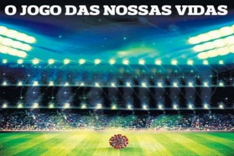 Κορονοϊός: Το πρωτοσέλιδο της A Bola για το "παιχνίδι της ζωής μας"