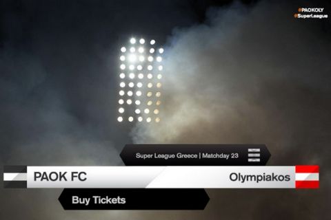 Τα εισιτήρια του ΠΑΟΚ - Ολυμπιακός