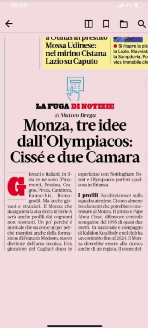 Gazzetta dello Sport: "Η Μόντσα κοιτάζει τον Σισέ και τους δύο Καμαρά από τον Ολυμπιακό"