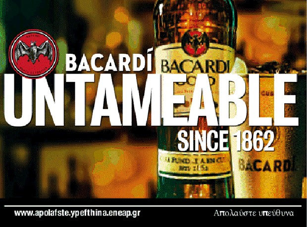 “BACARDI Untameable Since 1862”