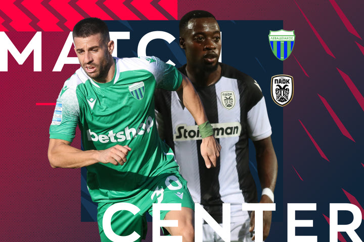 LIVE: Λεβαδειακός – ΠΑΟΚ