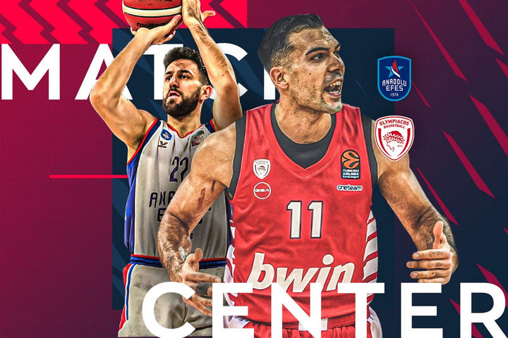 LIVE: Αναντολού Εφές – Ολυμπιακός