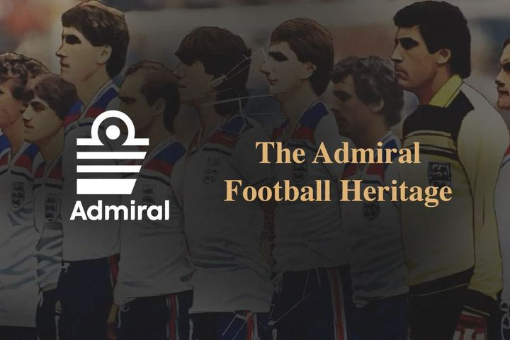 The Admiral Football Heritage: Η ιστορία του brand που άλλαξε για πάντα τις ποδοσφαιρικές εμφανίσεις