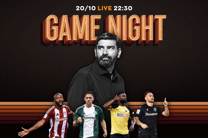 LIVE Game Night για το ντέρμπι ΑΕΚ – ΠΑΟΚ και όλη τη δράση στο πρωτάθλημα