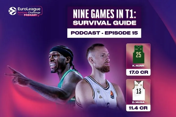 EuroLeague Fantasy Challenge Podcast: Το χάος με 9 παιχνίδια σε μια ημέρα, ο Μούσα και ο Νιάνγκ