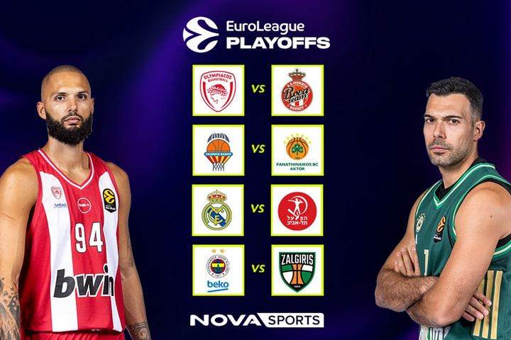 Μπασκετικό υπερθέαμα με τα Play Οffs EuroLeague Ολυμπιακός – Μονακό, Βαλένθια – Παναθηναϊκός AKTOR στο παρκέ του Novasports