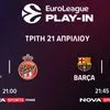 Η μπασκετική πανδαισία της EuroLeague με τα Play – In Showdown, Παναθηναϊκός AKTOR – Mονακό, Μπαρτσελόνα – Ερυθρός Αστέρας και ο 1ος τελικός του EuroCup στο παρκέ του Novasports