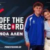 Αποκλειστική συνέντευξη του Νόα Άλεν στο “Off The Record” του PS Blog